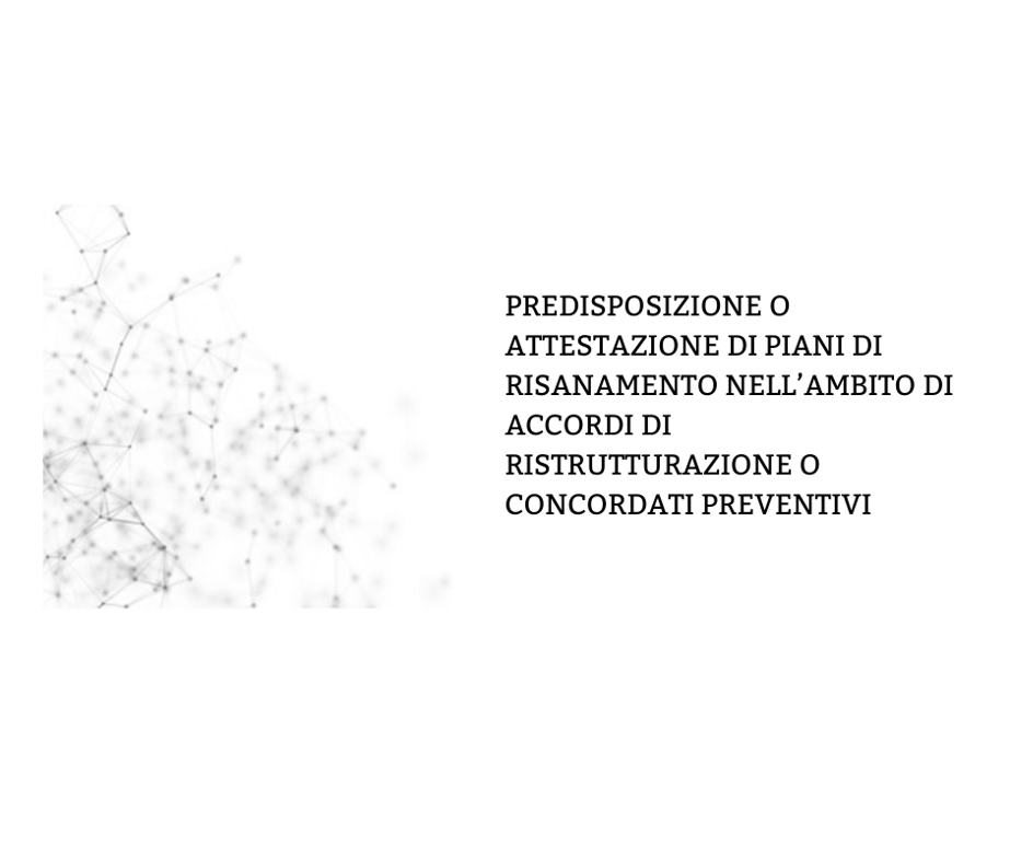 predisposizione o attestazione di piani di risanamento nell?ambito di accordi di ristrutturazione