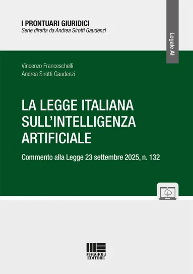 legge_italiana_intelligenza_artificiale_franceschelli_sirotti_gaudenzi