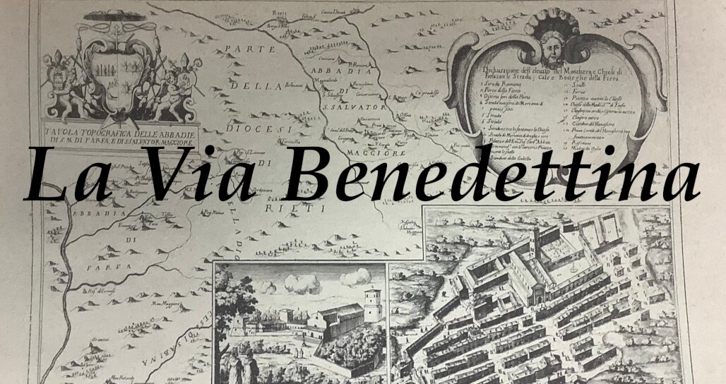 LA VIA BENEDETTINA