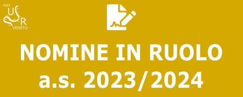USR Veneto: Nomine in ruolo a.s. 2023/24