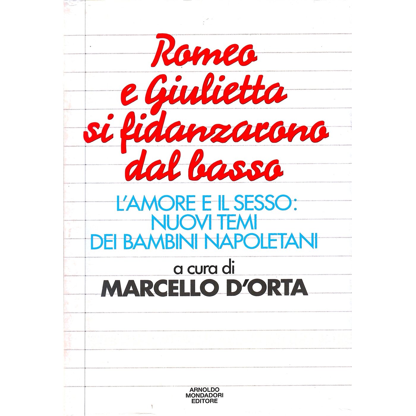 #14 #15 #16 #17 Romeo e Giulietta si fidanzarono dal basso