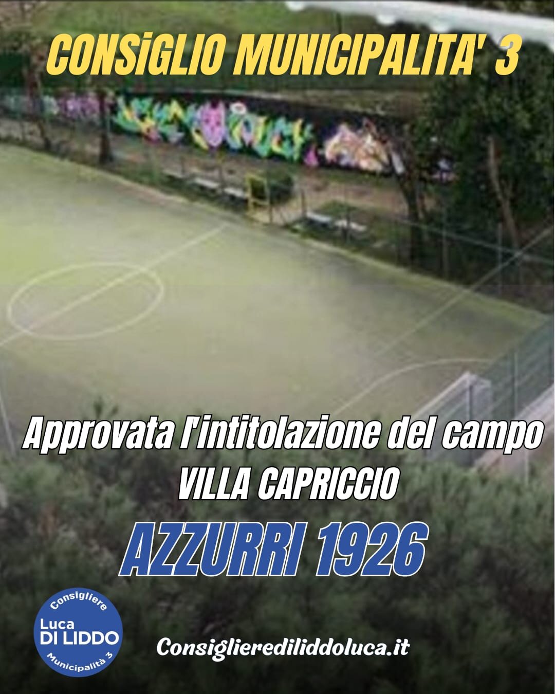 Intitolazione Campo Villa Capriccio AZZURRI 1926