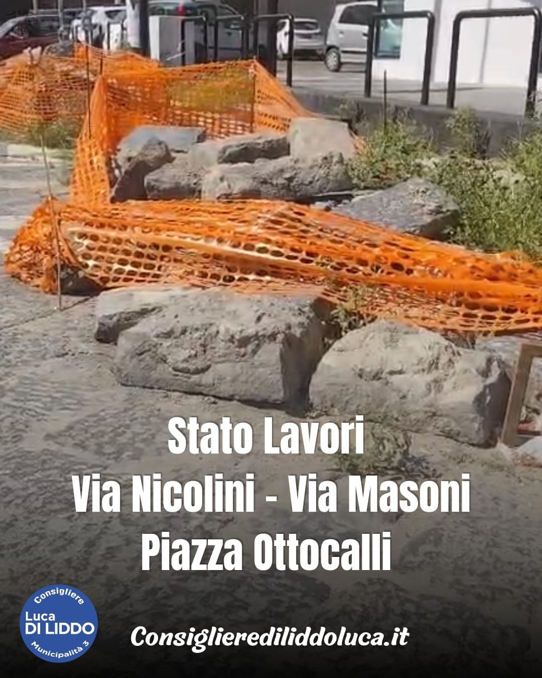 Lavori Via Nicolini – Via Masoni – Piazza Ottocalli
