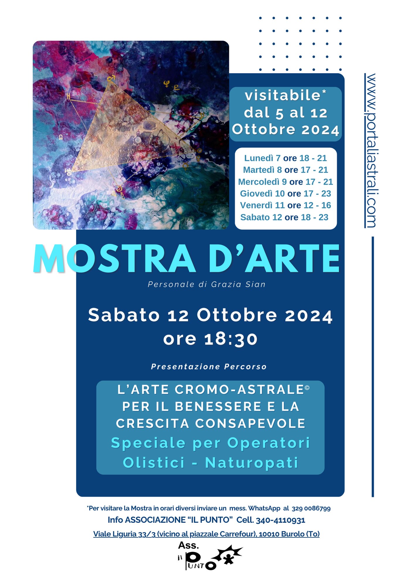 Dal 5 al 12 Ottobre 2024 - L'Arte CromoAstrale in esposizione - Piemonte, Canavese, Burolo