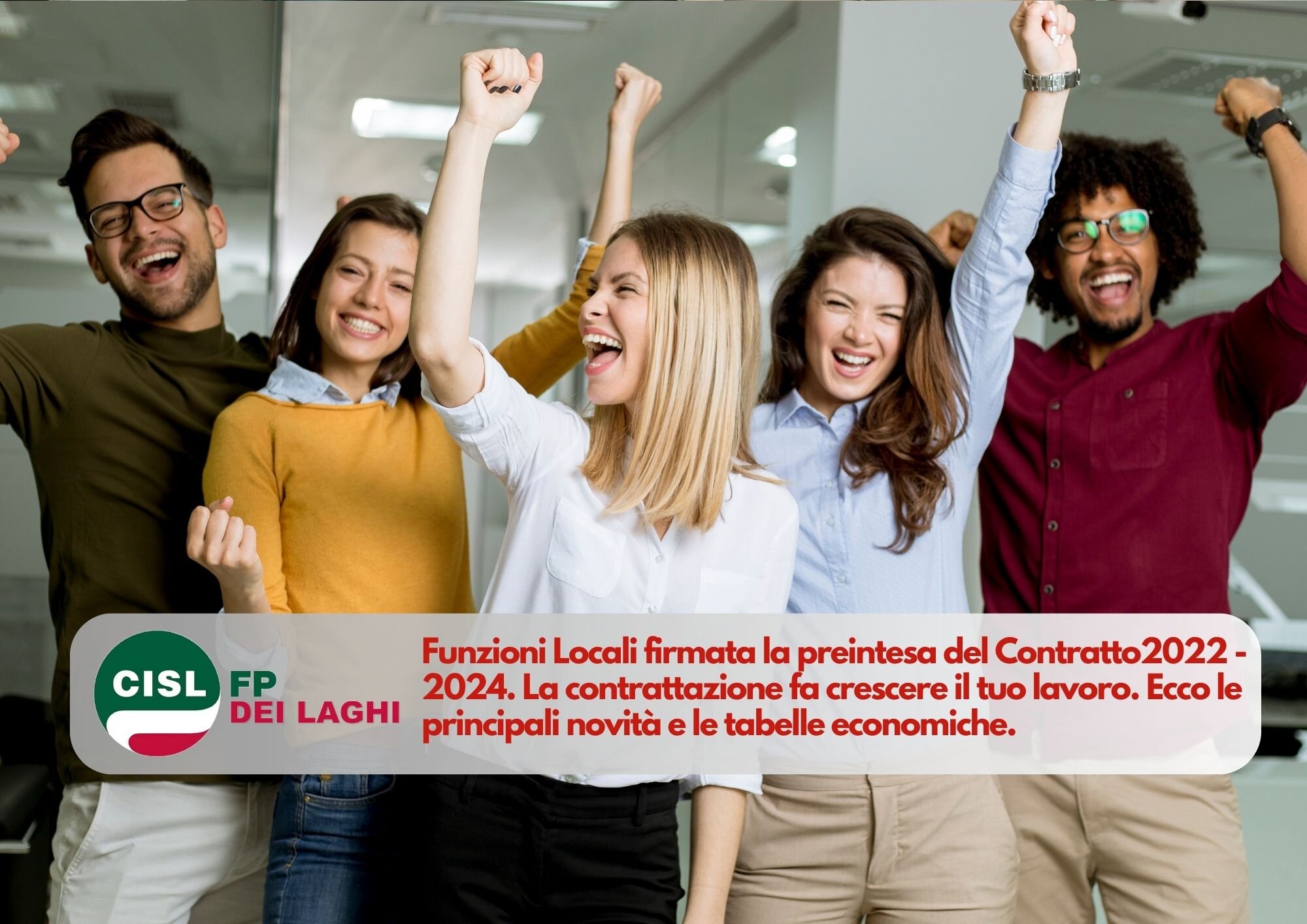 CISL FP dei laghi. Contratto Funzioni Locali 2022 - 2024: dopo mesi di stallo firmata la pre-intesa.