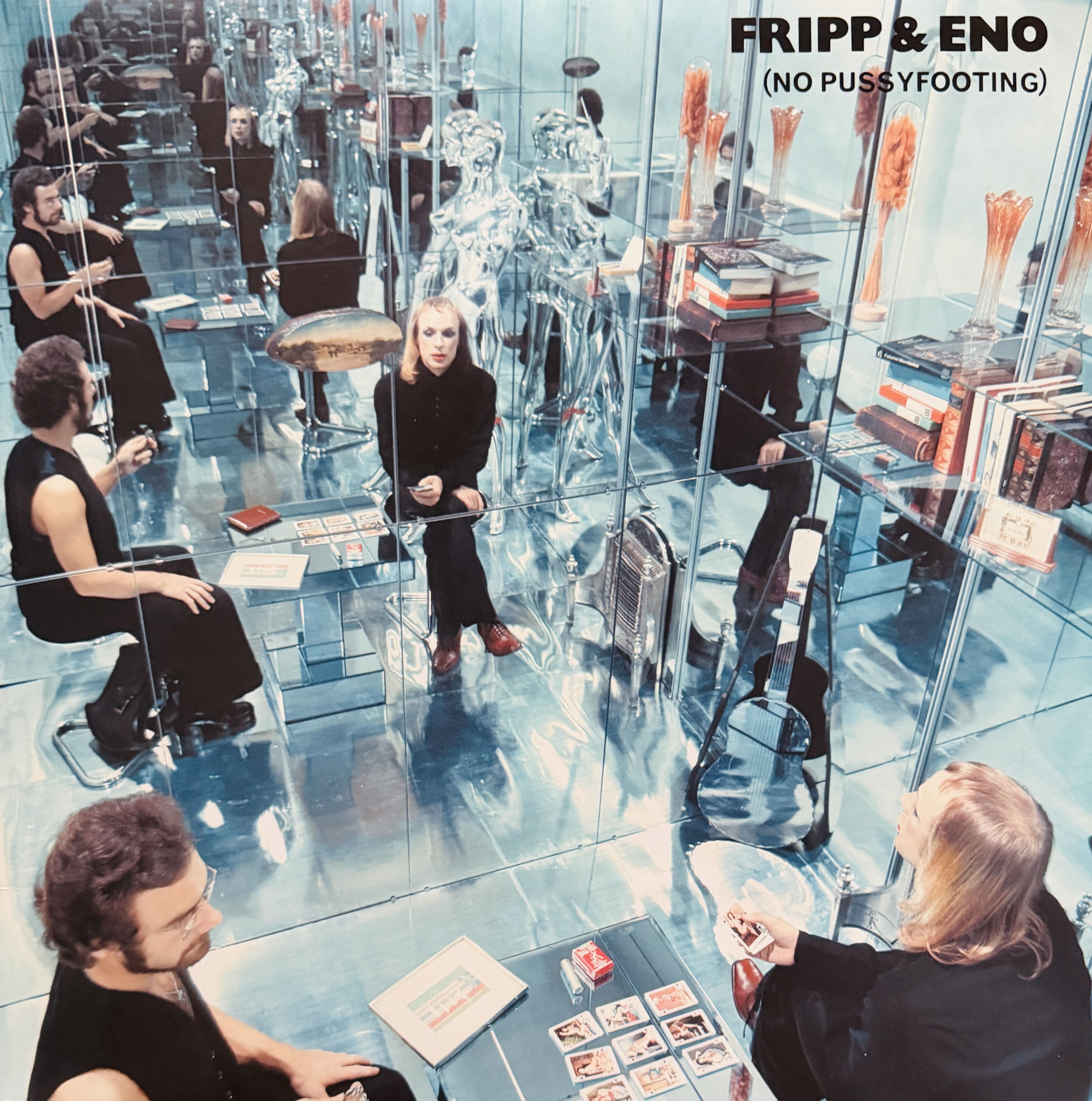 No Pussyfooting by Fripp & Eno