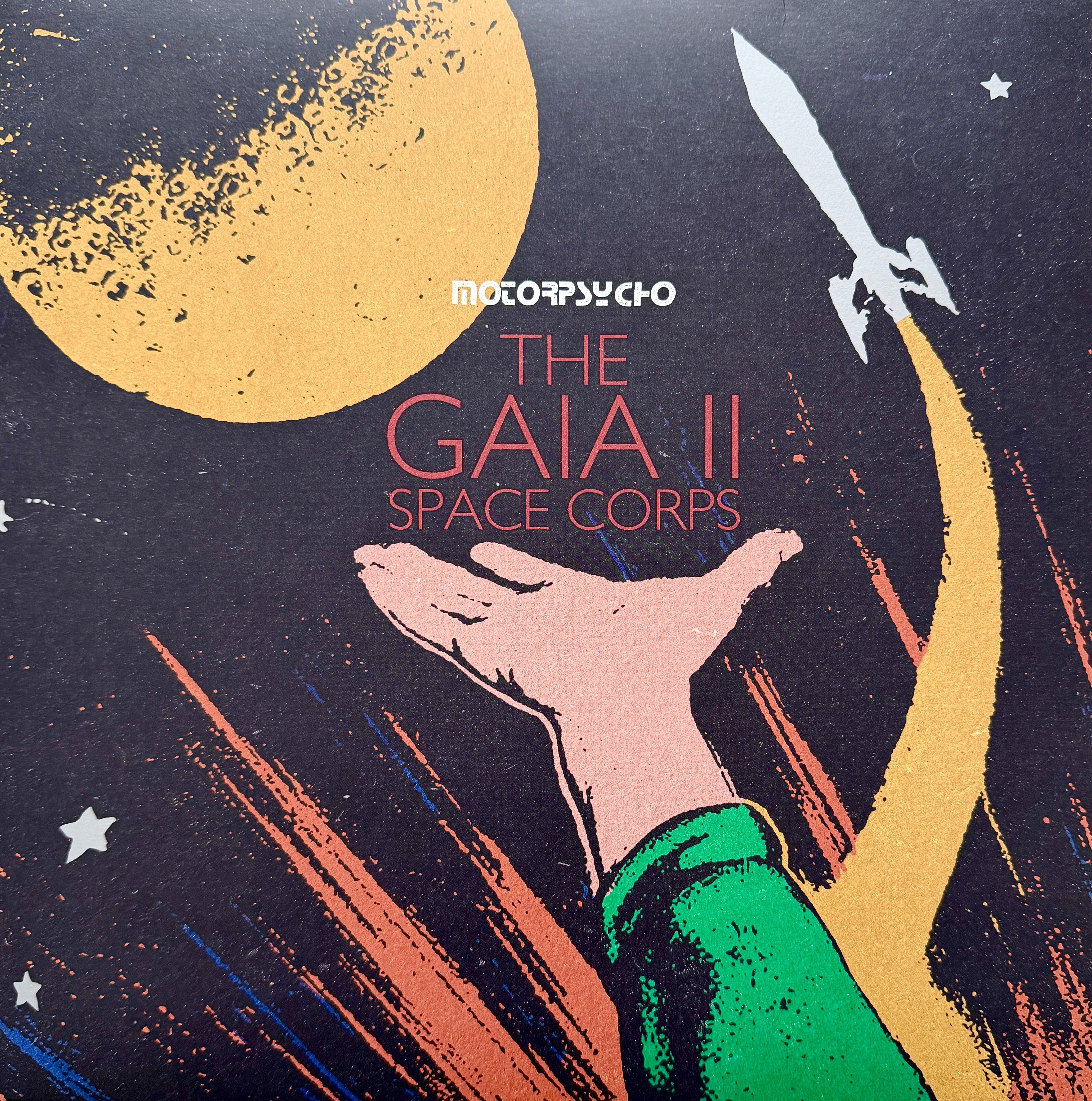 The Gaia II Space Corps dei Motorpsycho