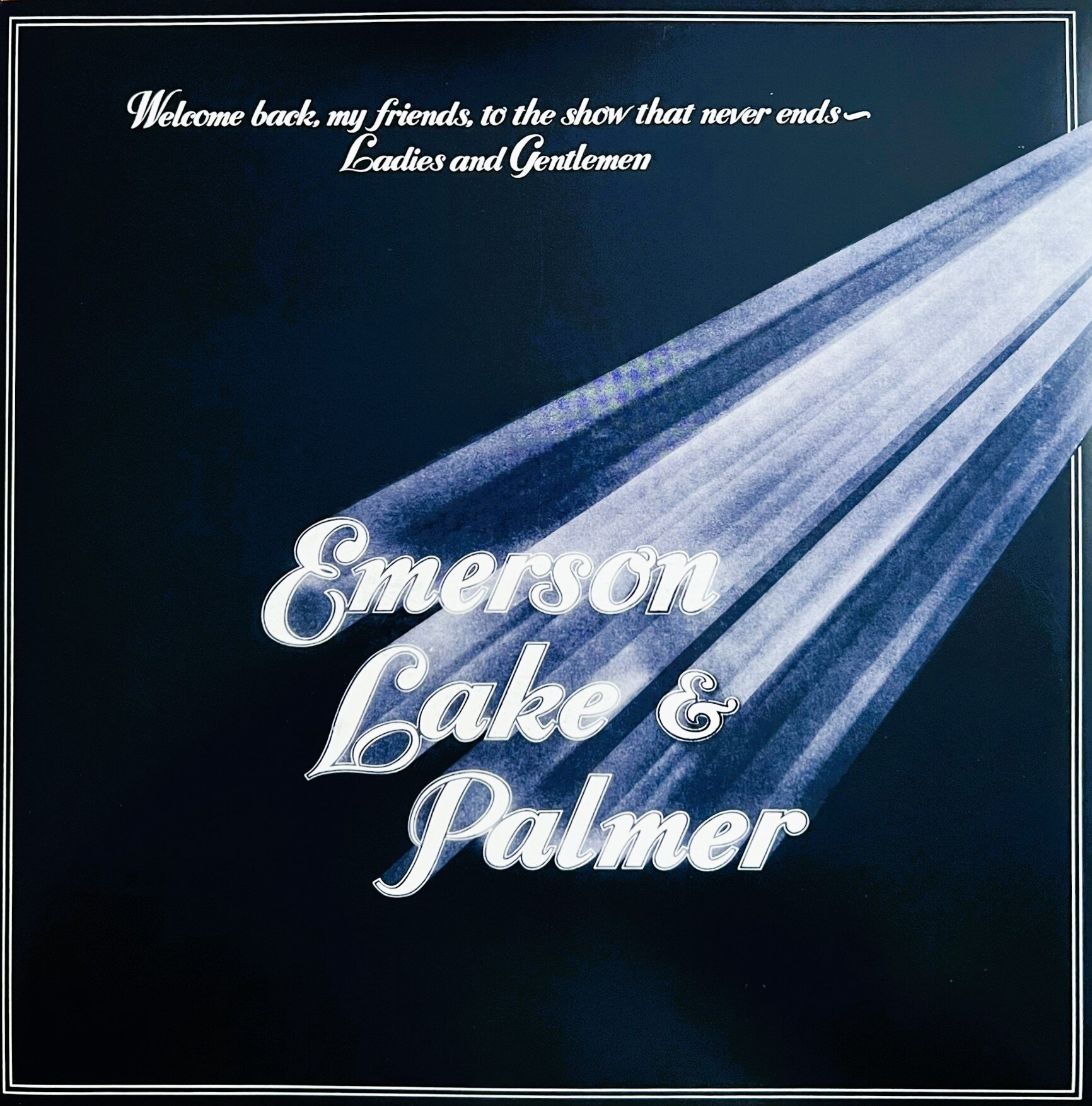 Welcome Back, My Friends, to the Show That Never Ends degli Emerson, Lake & Palmer