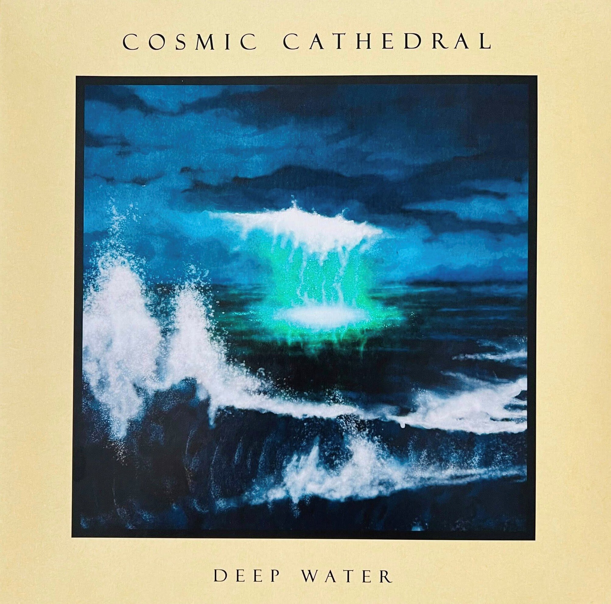Deep Water dei Cosmic Cathedral