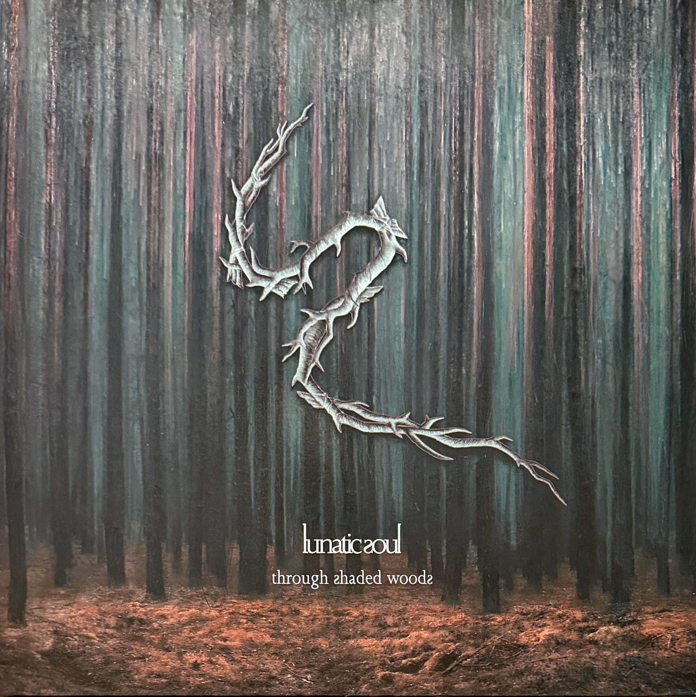 Through Shaded Woods di Lunatic Soul