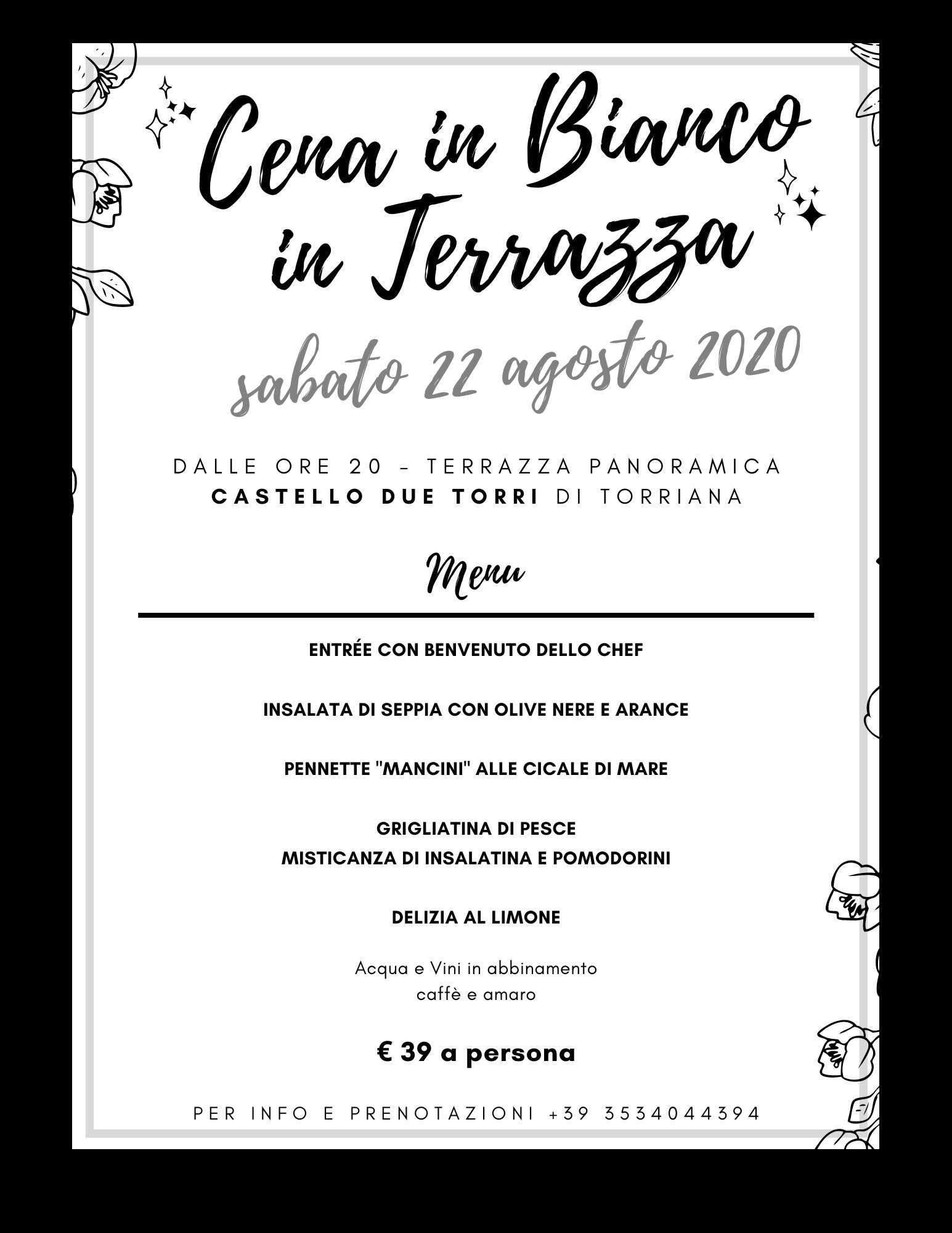 sabato 22 agosto 2020 - Cena in Bianco in Terrazza al Castello Due Torri