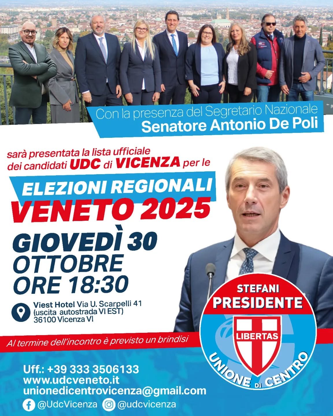 Elezioni Regionali Veneto - Presentazione Candidati Udc Vicenza - Giovedì 30 Ottobre - Vicenza