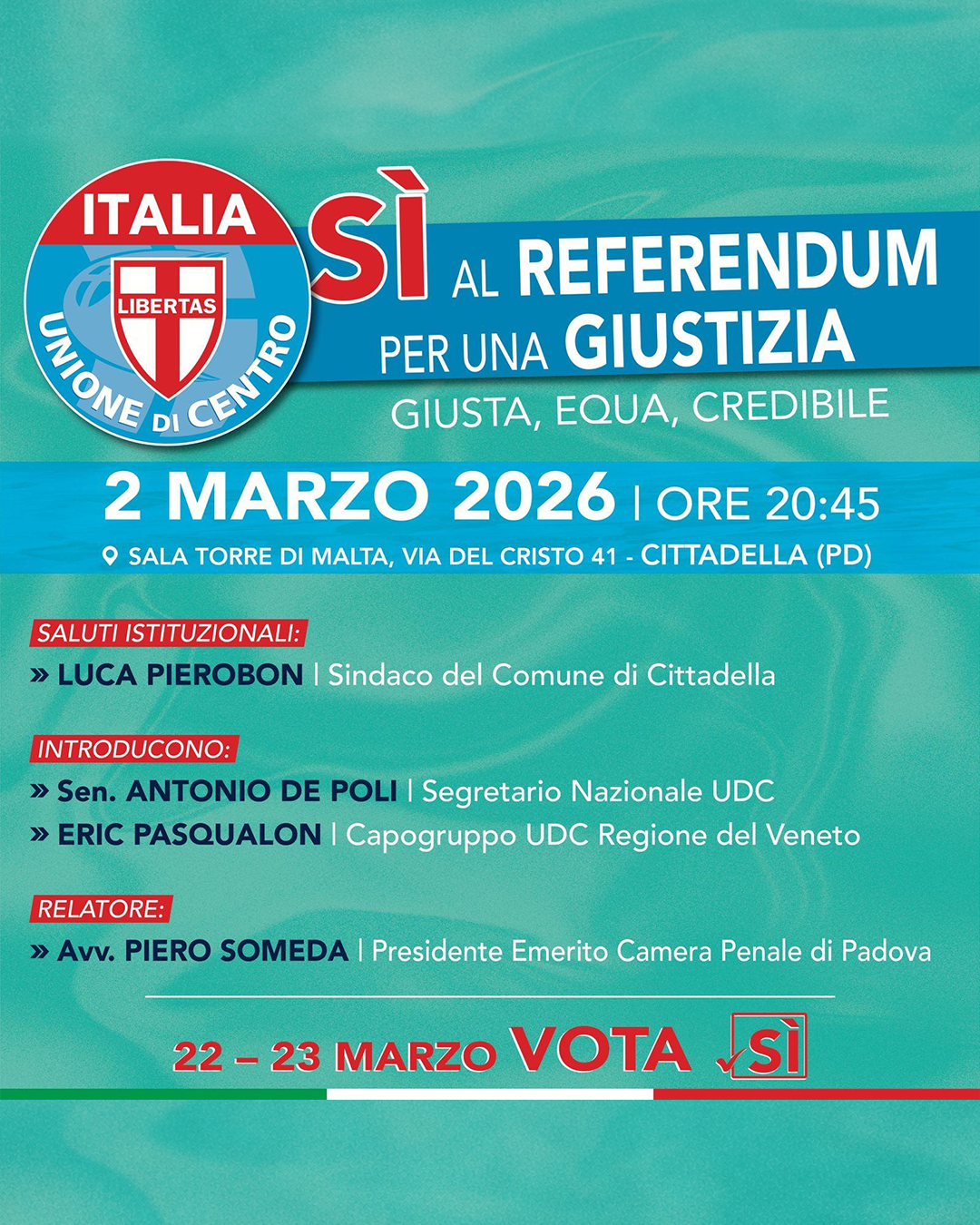 Referendum Giustizia | Il Tour dell’UDC per il Sì fa tappa a Cittadella (PD)
