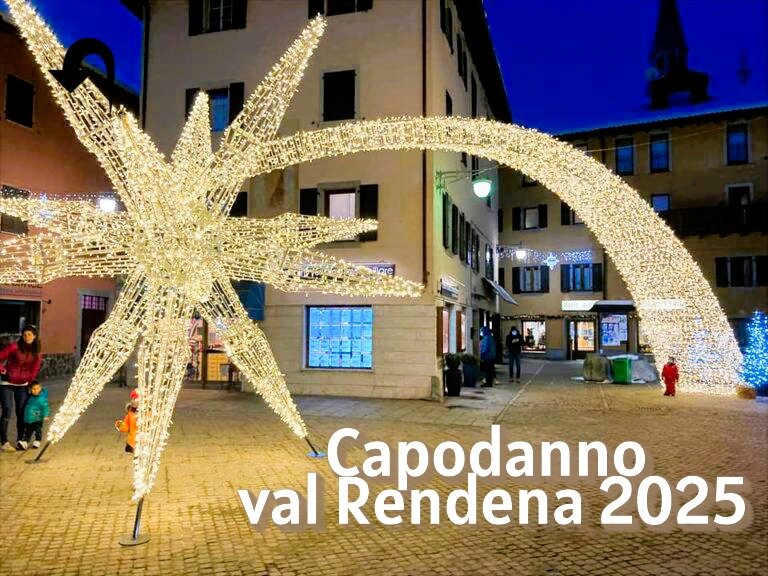 Capodanno 2025 Val Rendena Darè Trento