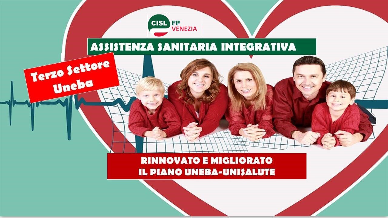 CISL FP Venezia. Terzo Settore. Contratto Uneba: rinnovato il piano di assistenza sanitaria integrativa CISL FP Venezia. Terzo Settore. Contratto Uneba: rinnovato il piano di assistenza sanitaria integrativa