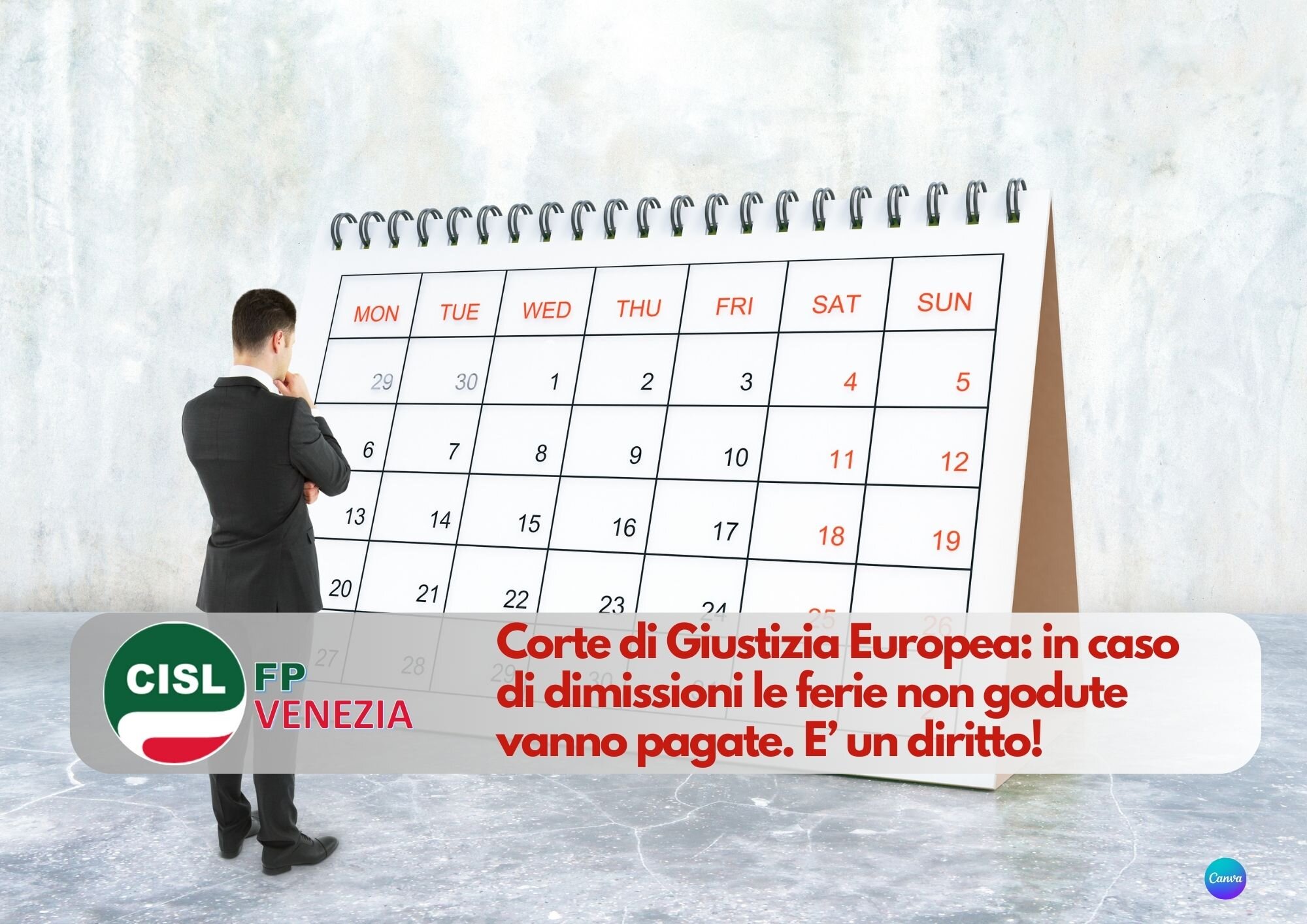 CISL FP Venezia. Dimissioni: le ferie non godute vanno pagate. Corte di Giustizia: è un diritto! CISL FP Venezia. Dimissioni: le ferie non godute vanno pagate. Corte di Giustizia: è un diritto!