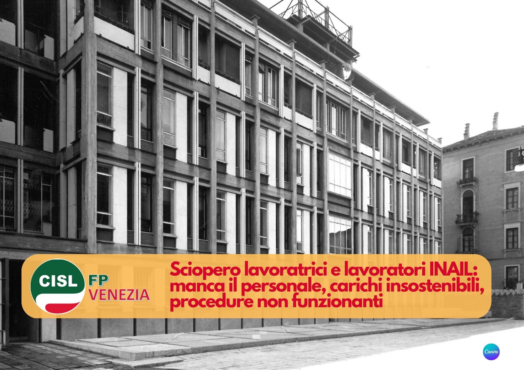 CISL FP Venezia. 21 aprile sciopero nazionale INAIL. Grave crisi degli organici e default delle procedure.