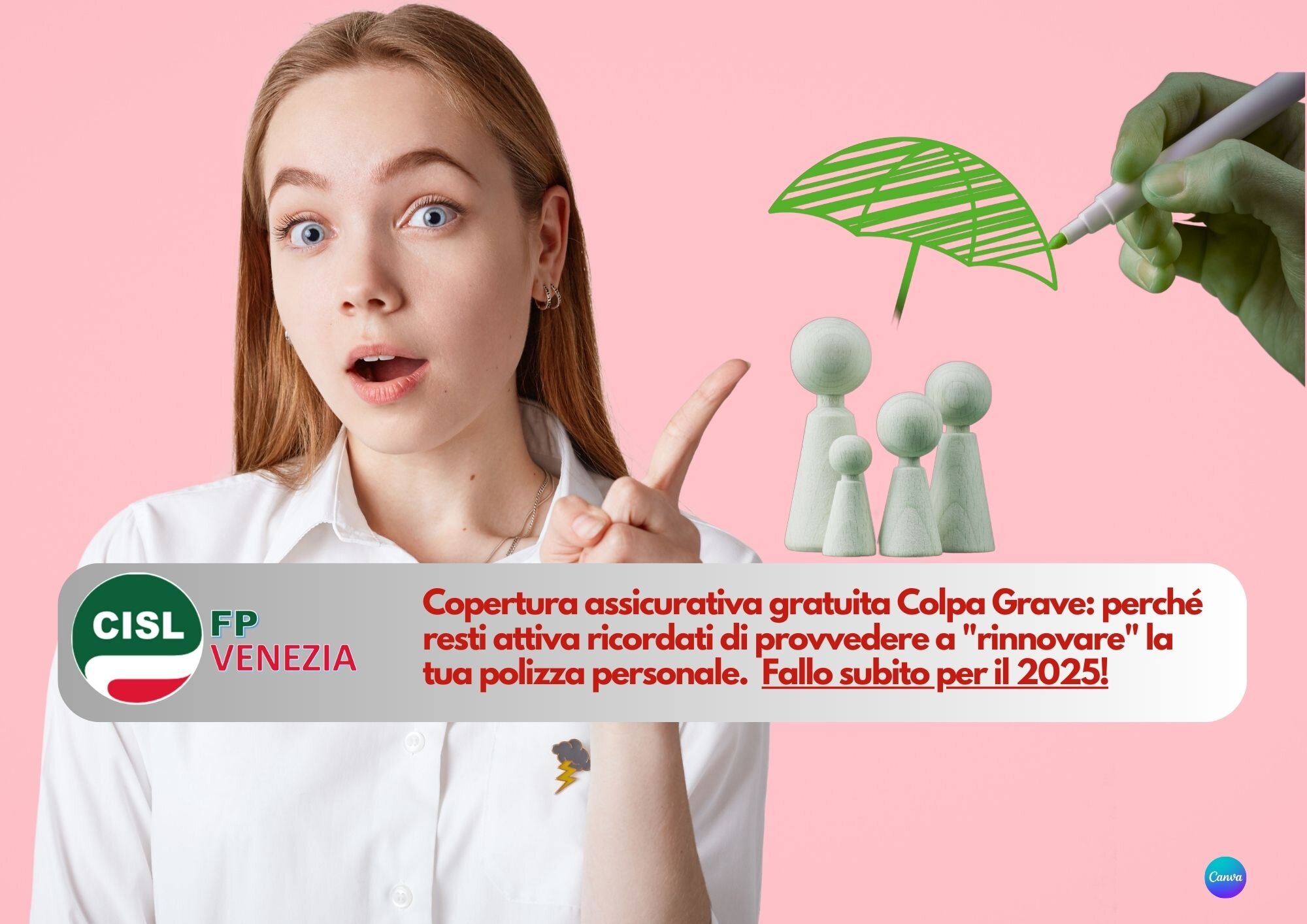 CISL FP Venezia. Polizza colpa grave sanitaria/patrimoniale. Rinnova subito la tua copertura. E' gratis.