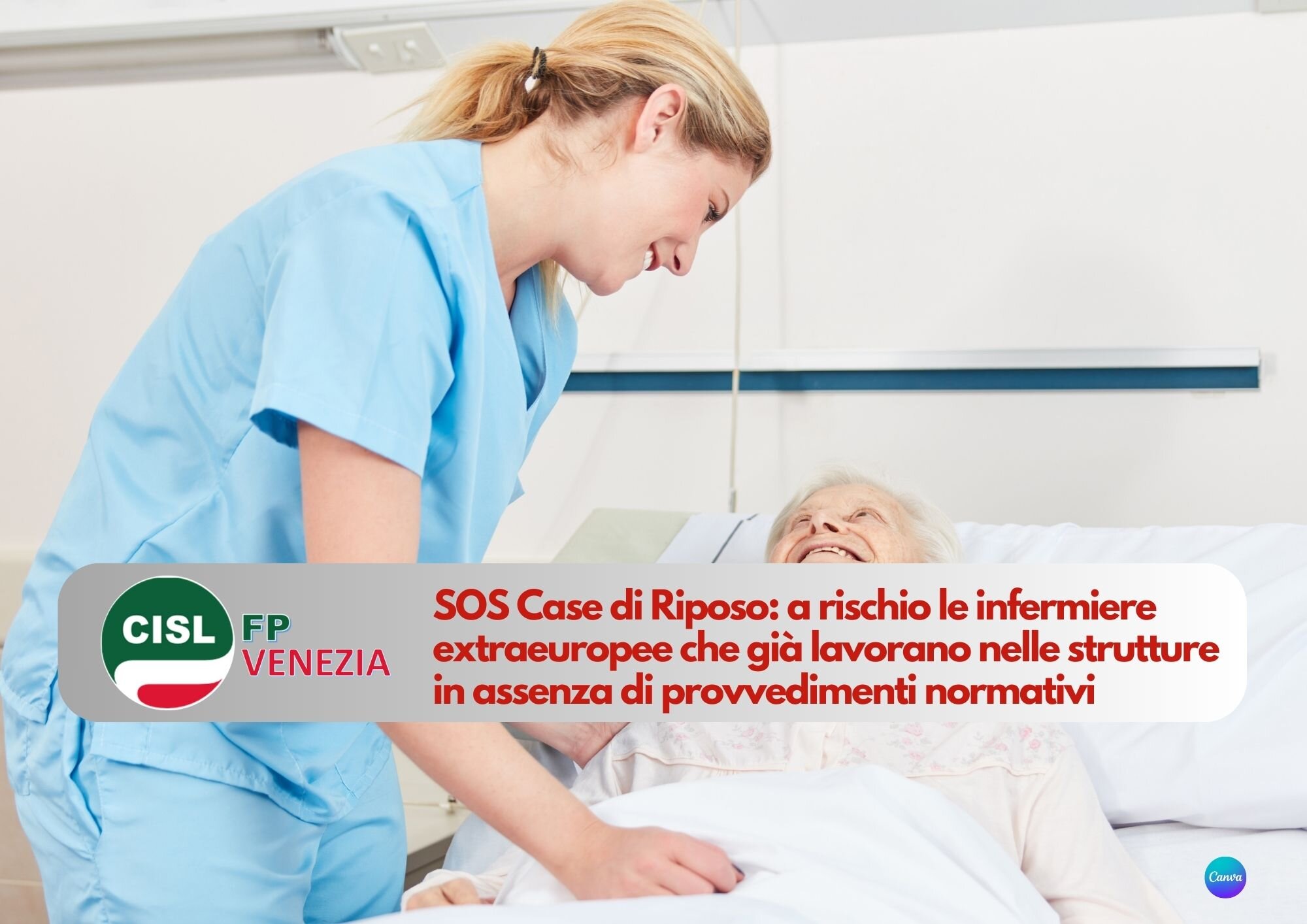CISL FP Venezia. SOS Case di Riposo: a rischio le infermiere extraeuropee che già lavorano nelle strutture CISL FP Venezia. SOS Case di Riposo: a rischio le infermiere extraeuropee che già lavorano nelle strutture
