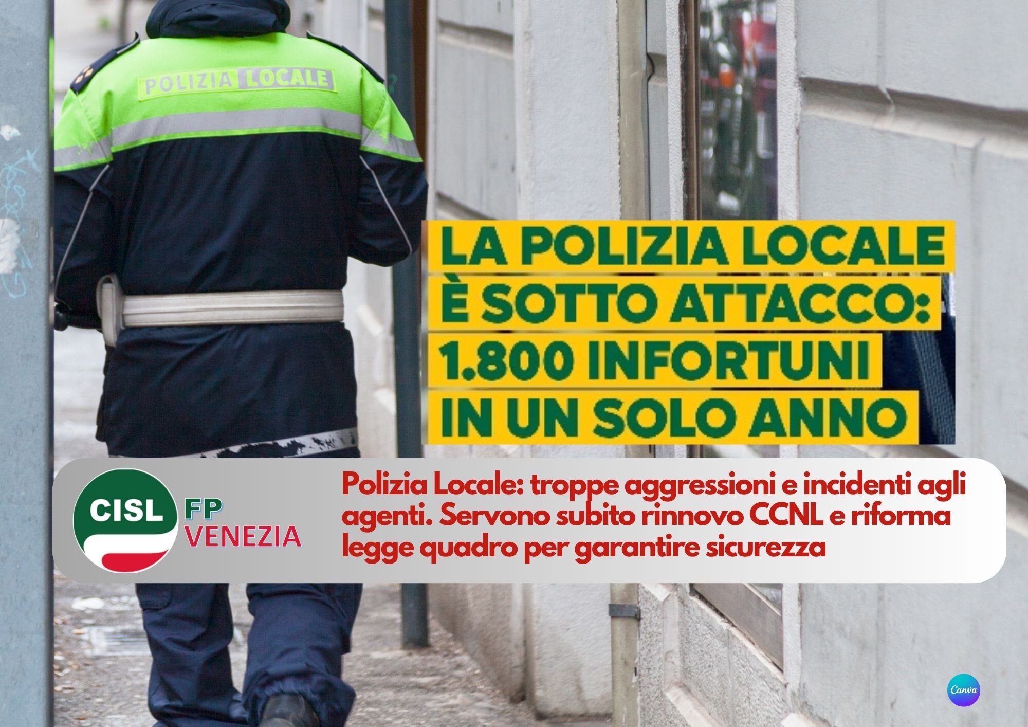 CISL FP Venezia. Polizia Locale: troppe aggressioni agli agenti. Subito rinnovo CCNL e riforma