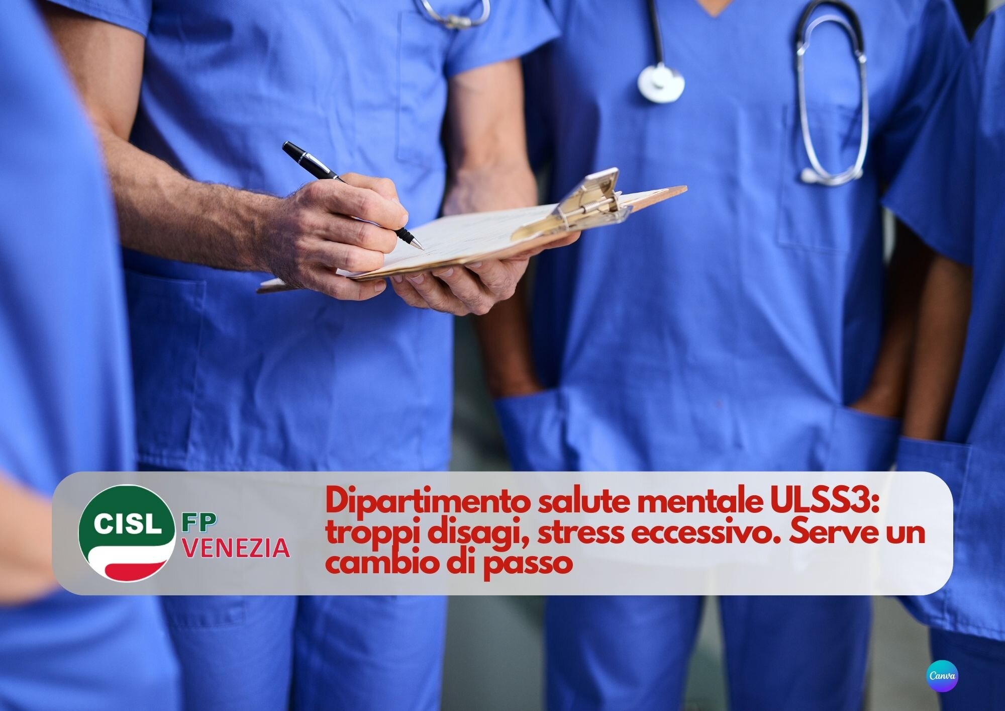 CISL FP Venezia. Dipartimento salute mentale. Migliorare subito le condizioni di lavoro. CISL FP Venezia. Dipartimento salute mentale. Migliorare subito le condizioni di lavoro.