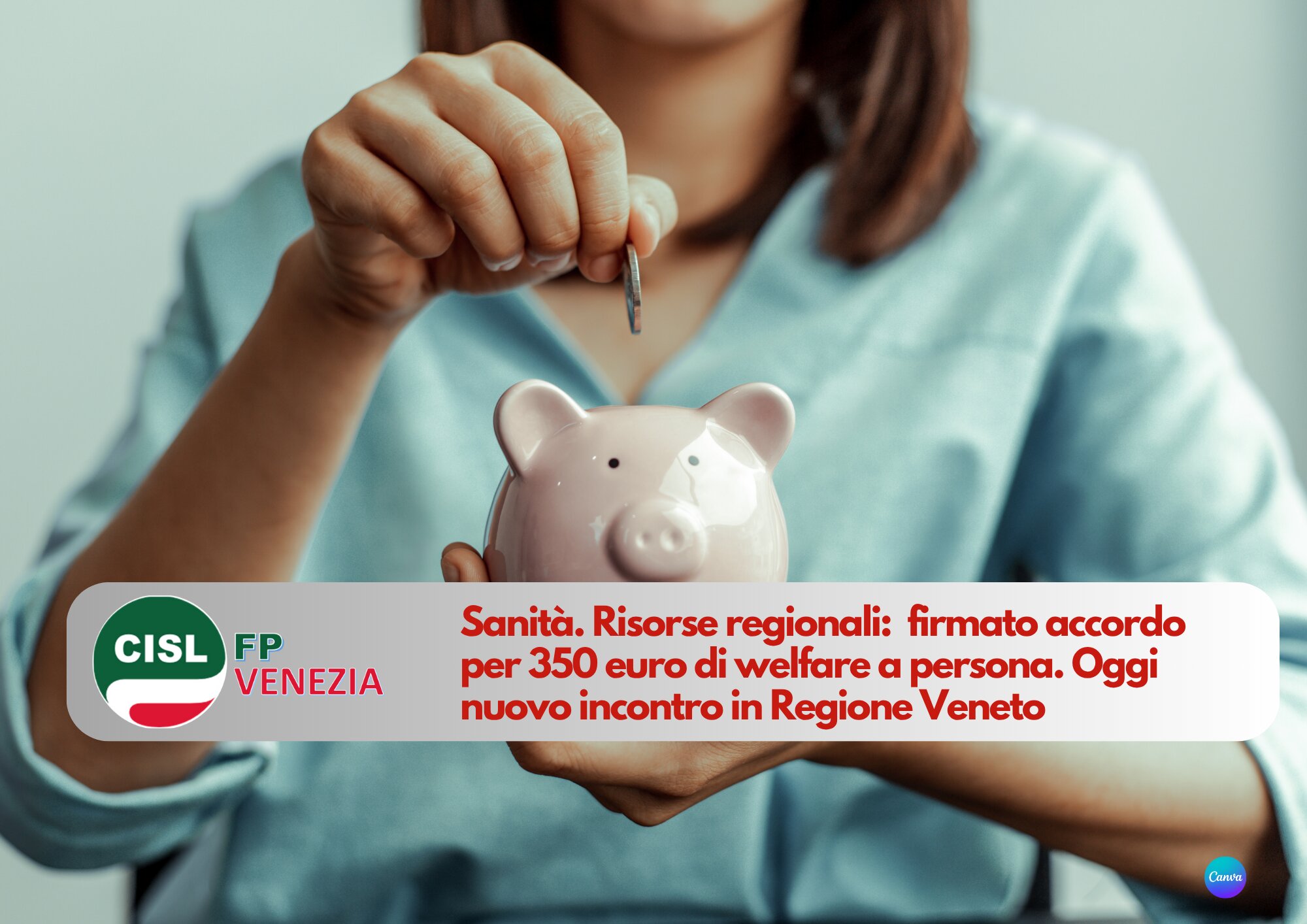 CISL FP Venezia. CISL FP Vicenza. Risorse regionali sanità: firmata intesa per welfare di 350 euro