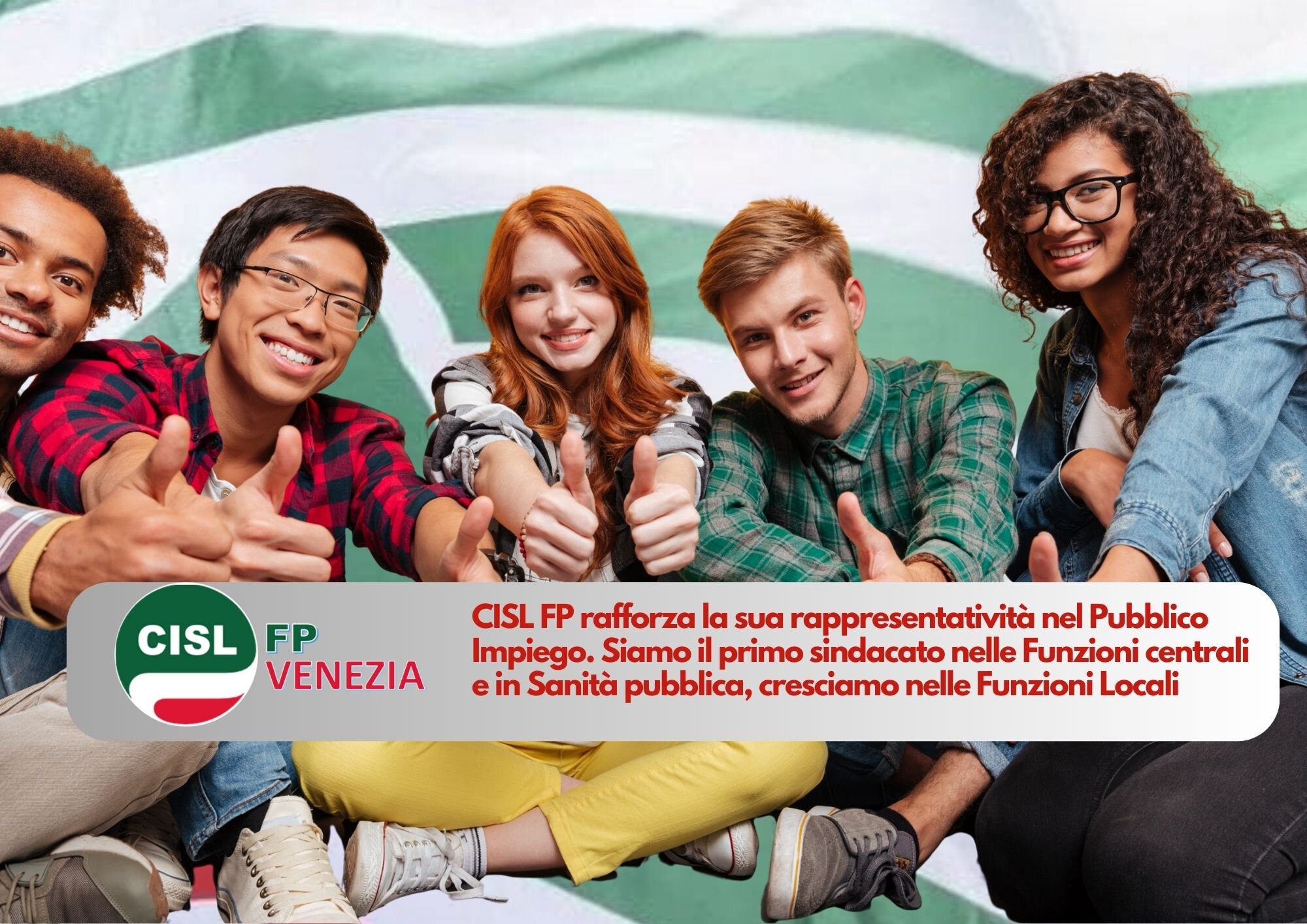 CISL FP Venezia. La CISL FP rafforza decisamente la sua rappresentatività nel Pubblico Impiego