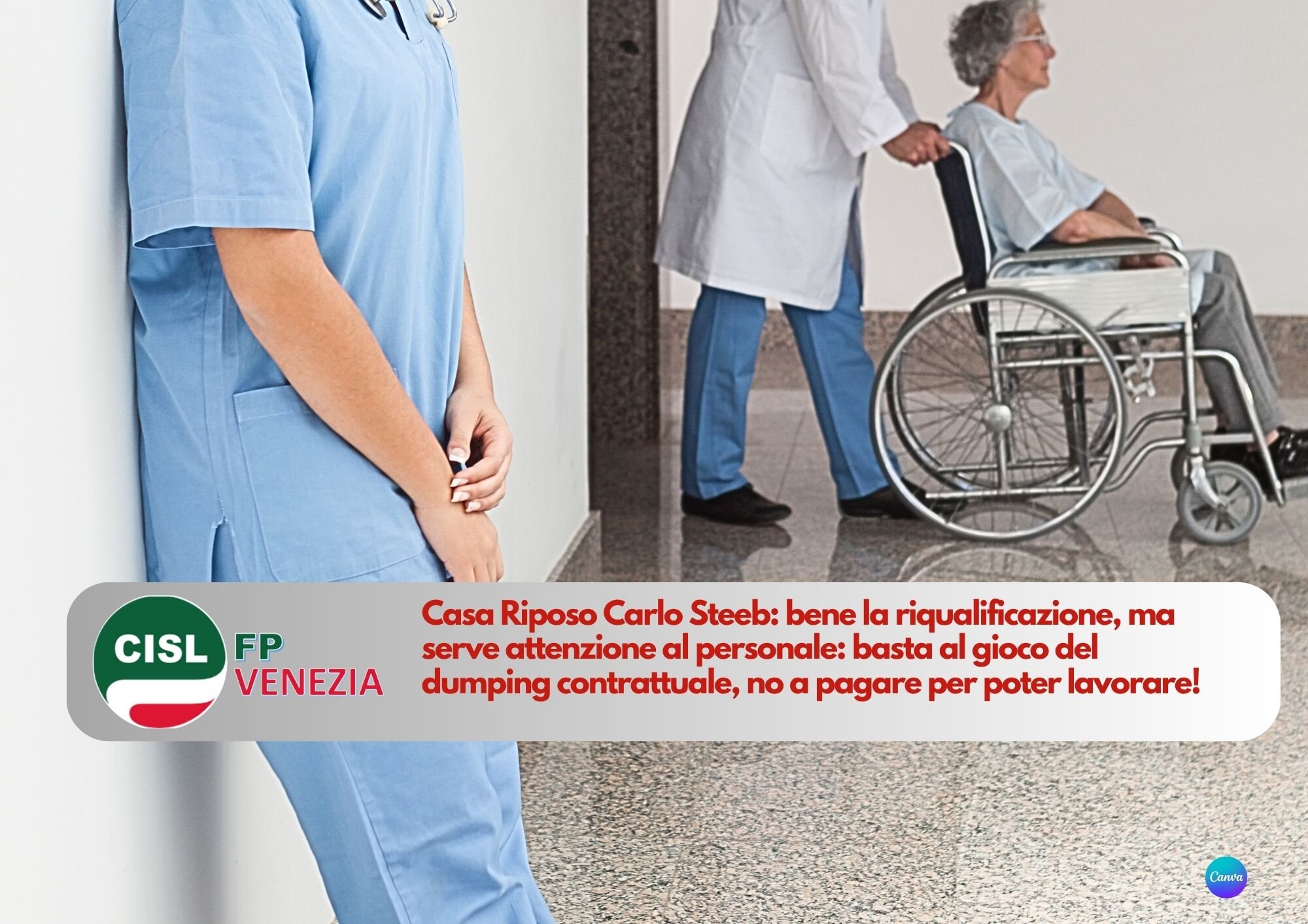 CISL FP Venezia. Carlo Steeb: bene riqualificare struttura, ma è al personale che si deve pensare!
