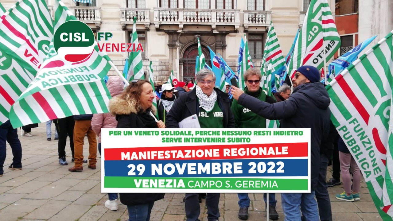 CISL FP Venezia. In piazza a Venezia il 29 novembre per salvare il welfare regionale CISL FP Venezia. In piazza a Venezia il 29 novembre per salvare il welfare regionale