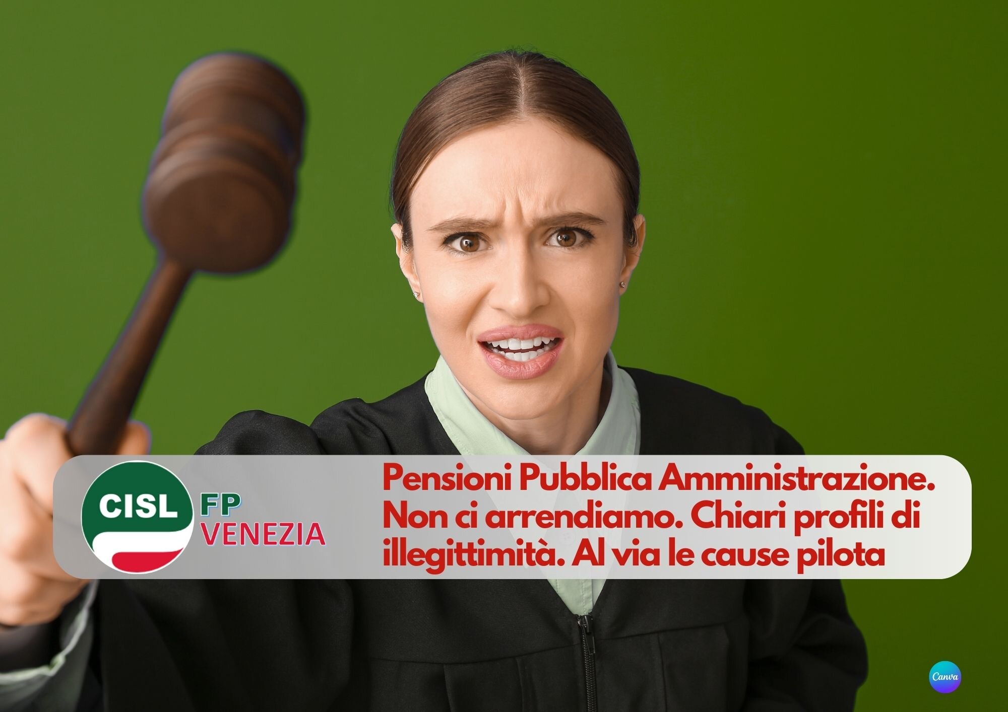 CISL FP Venezia. Pensioni PA. Non ci arrendiamo. Chiari profili di illegittimità. Al via le cause pilota CISL FP Venezia. Pensioni PA. Non ci arrendiamo. Chiari profili di illegittimità. Al via le cause pilota