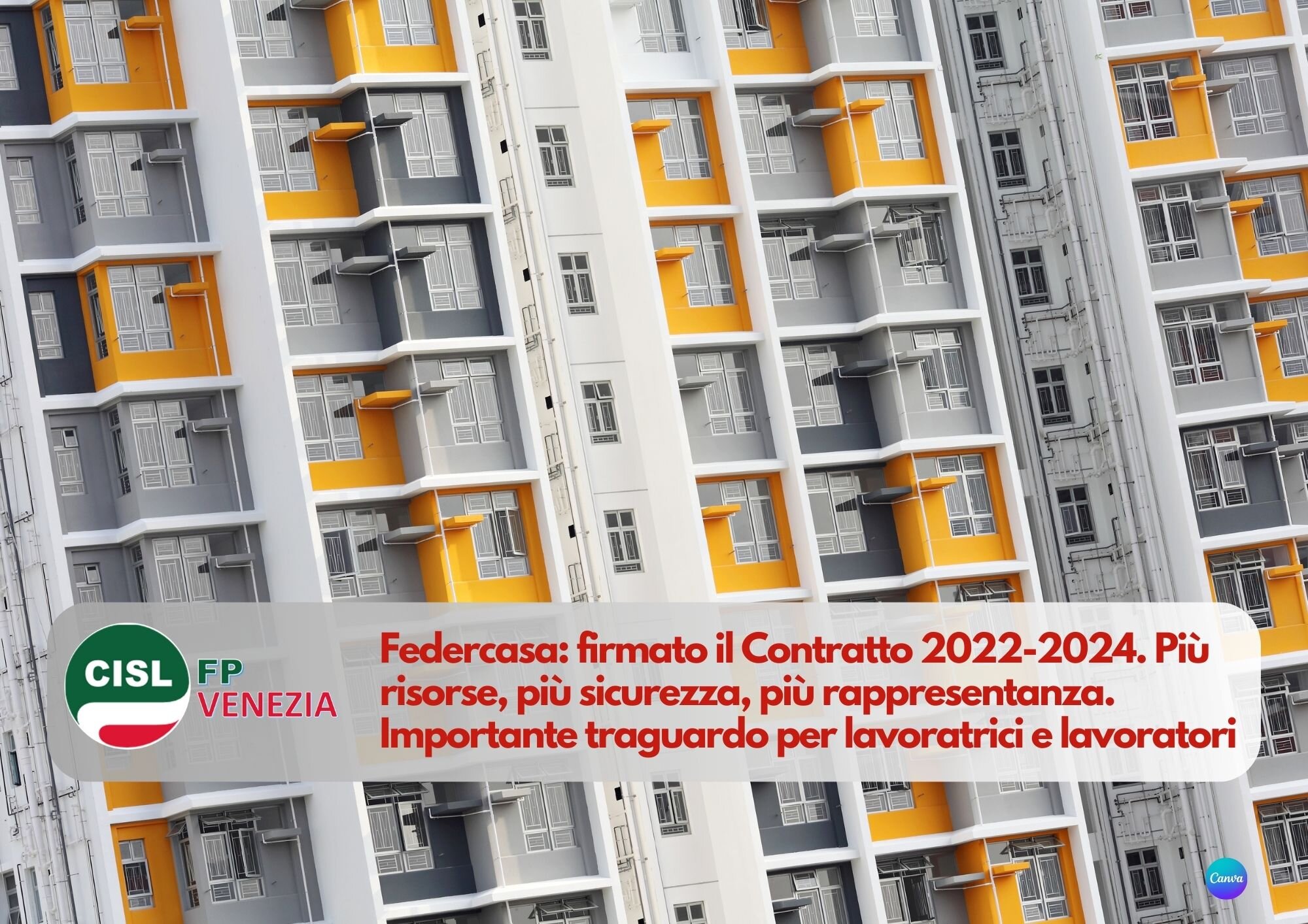 CISL FP Venezia. Federcasa: firmato Contratto 2022-2024. Più risorse, più sicurezza, più rappresentanza