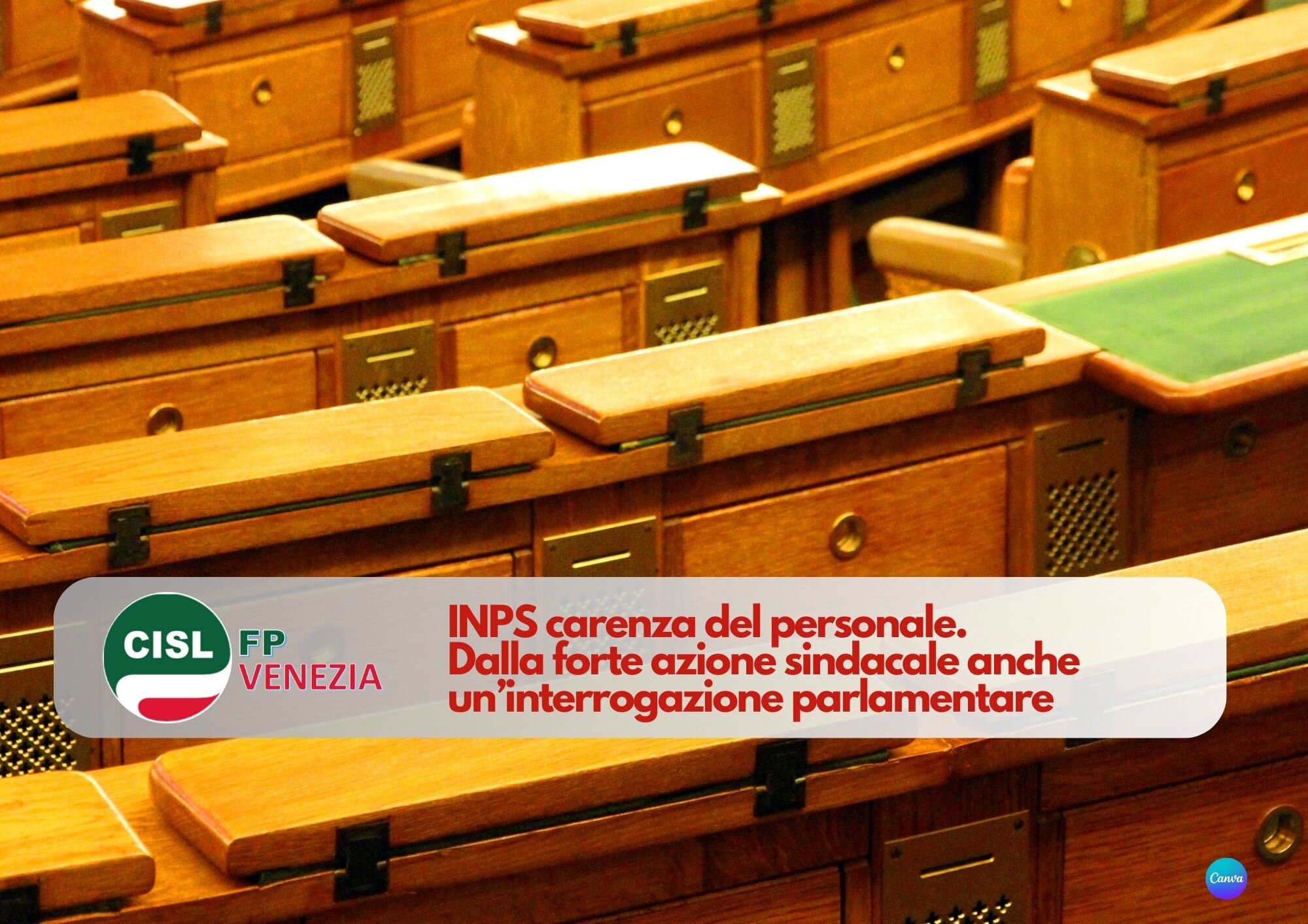 CISL FP Venezia. INPS carenza del personale. Dalla forte azione sindacale anche un’interrogazione parlamentare