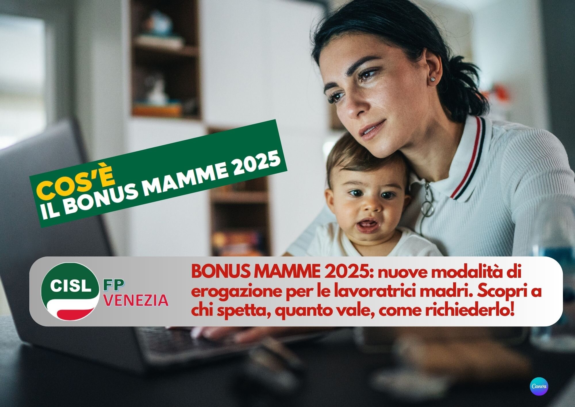 CISL FP Venezia. Bonus Mamme 2025: a chi spetta, quanto vale, come richiederlo! CISL FP Venezia. Bonus Mamme 2025: a chi spetta, quanto vale, come richiederlo!
