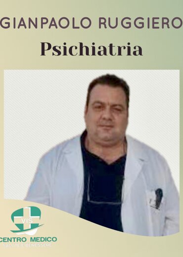Gianpaolo Ruggiero psichiatra al Centro Medico VIS Gianpaolo Ruggiero psichiatra al Centro Medico VIS