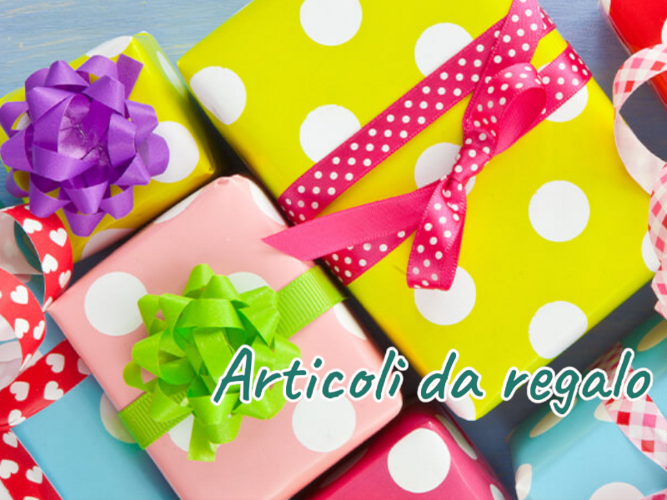 articoli da regalo