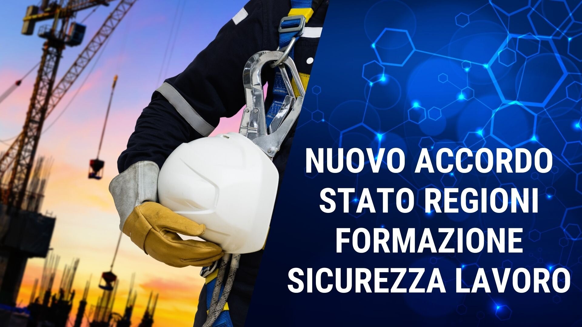 ACCORDO STATO REGIONI IN TEMA DI FORMAZIONE PER LA SICUREZZA IN AZIENDA ACCORDO STATO REGIONI IN TEMA DI FORMAZIONE PER LA SICUREZZA IN AZIENDA
