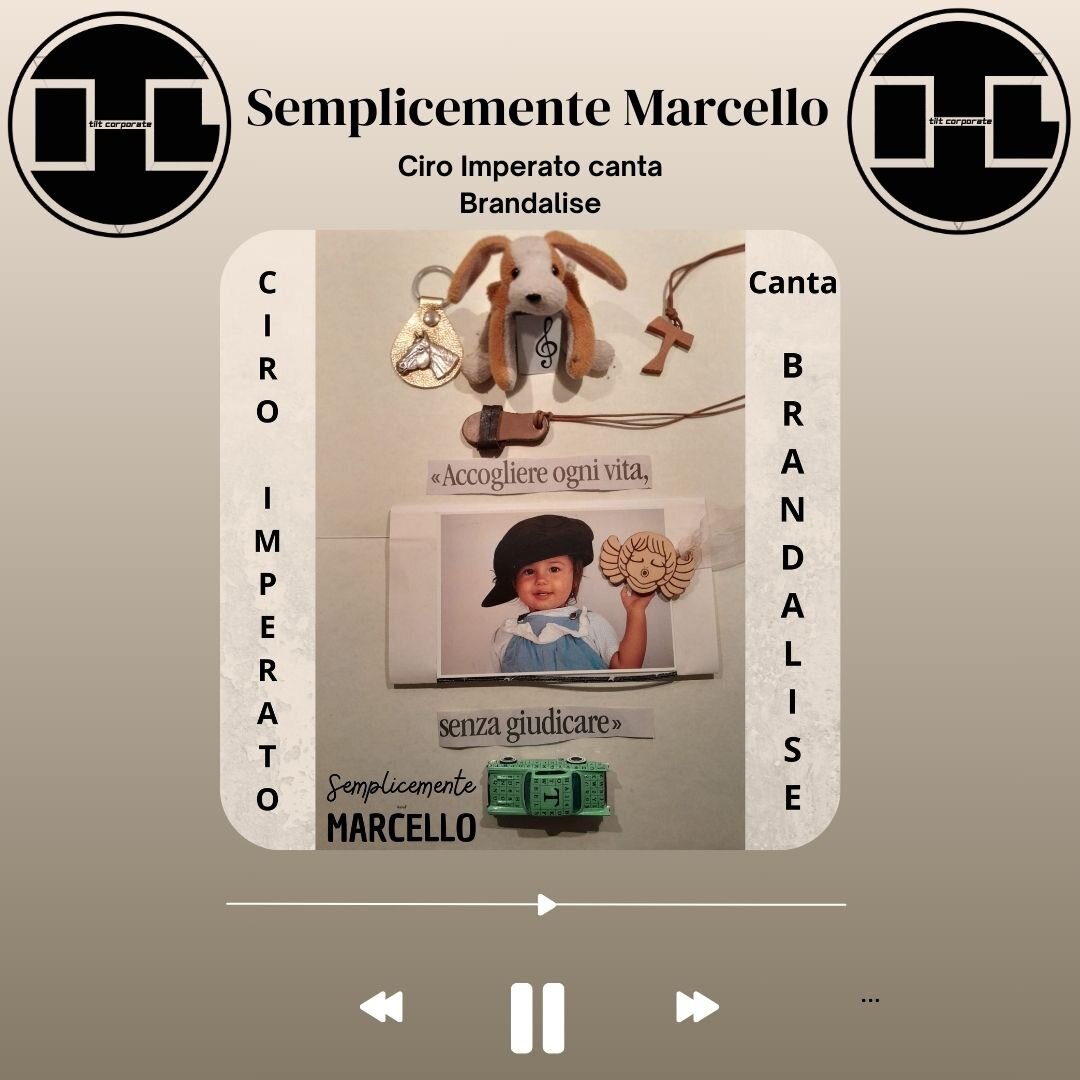 Semplicemente Marcello è il nuovo brano di Ciro Imperato del progetto Imperato canta Brandalise! Semplicemente Marcello è il nuovo brano di Ciro Imperato del progetto Imperato canta Brandalise!