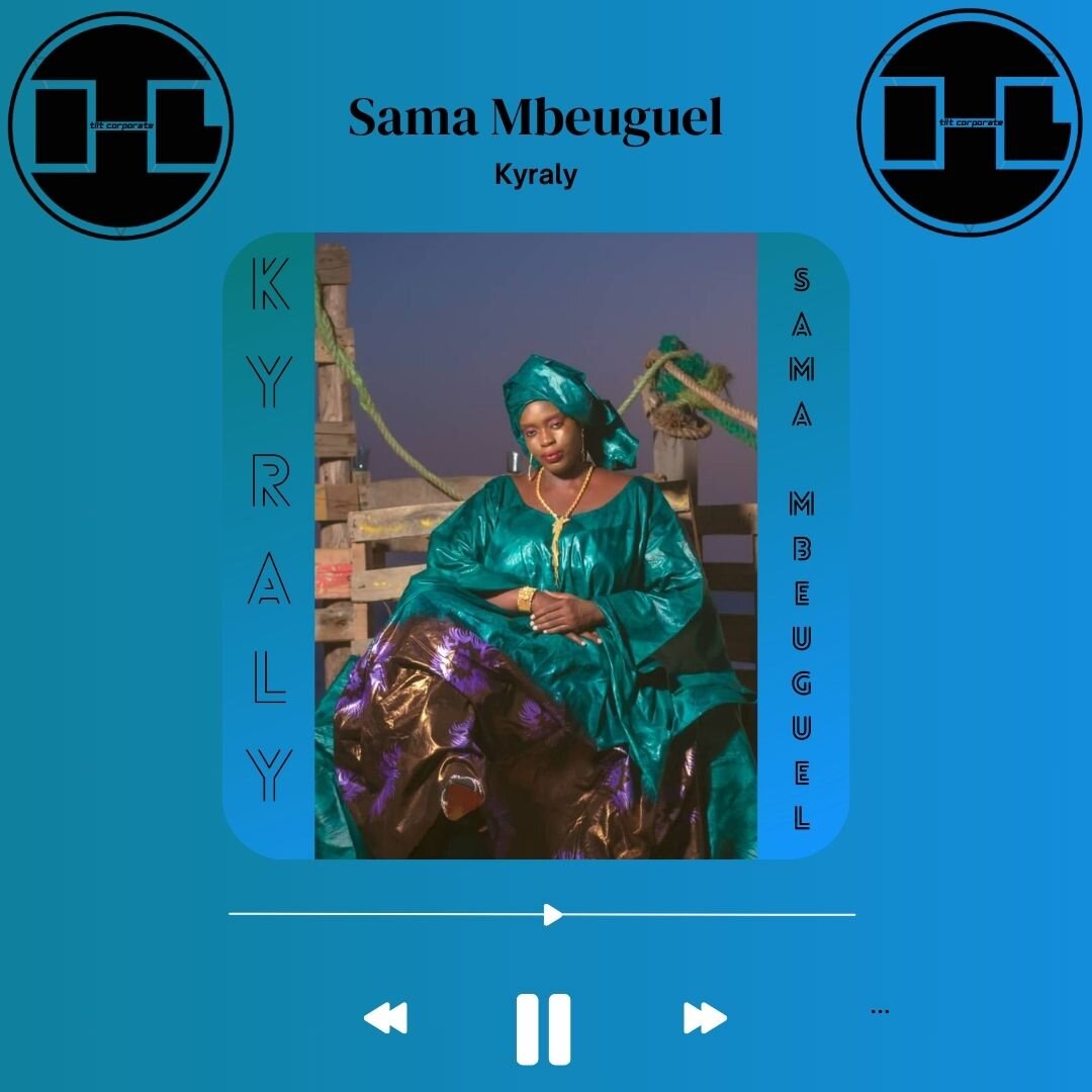 Sama Mbeuguel è il nuovo singolo di Kyraly!