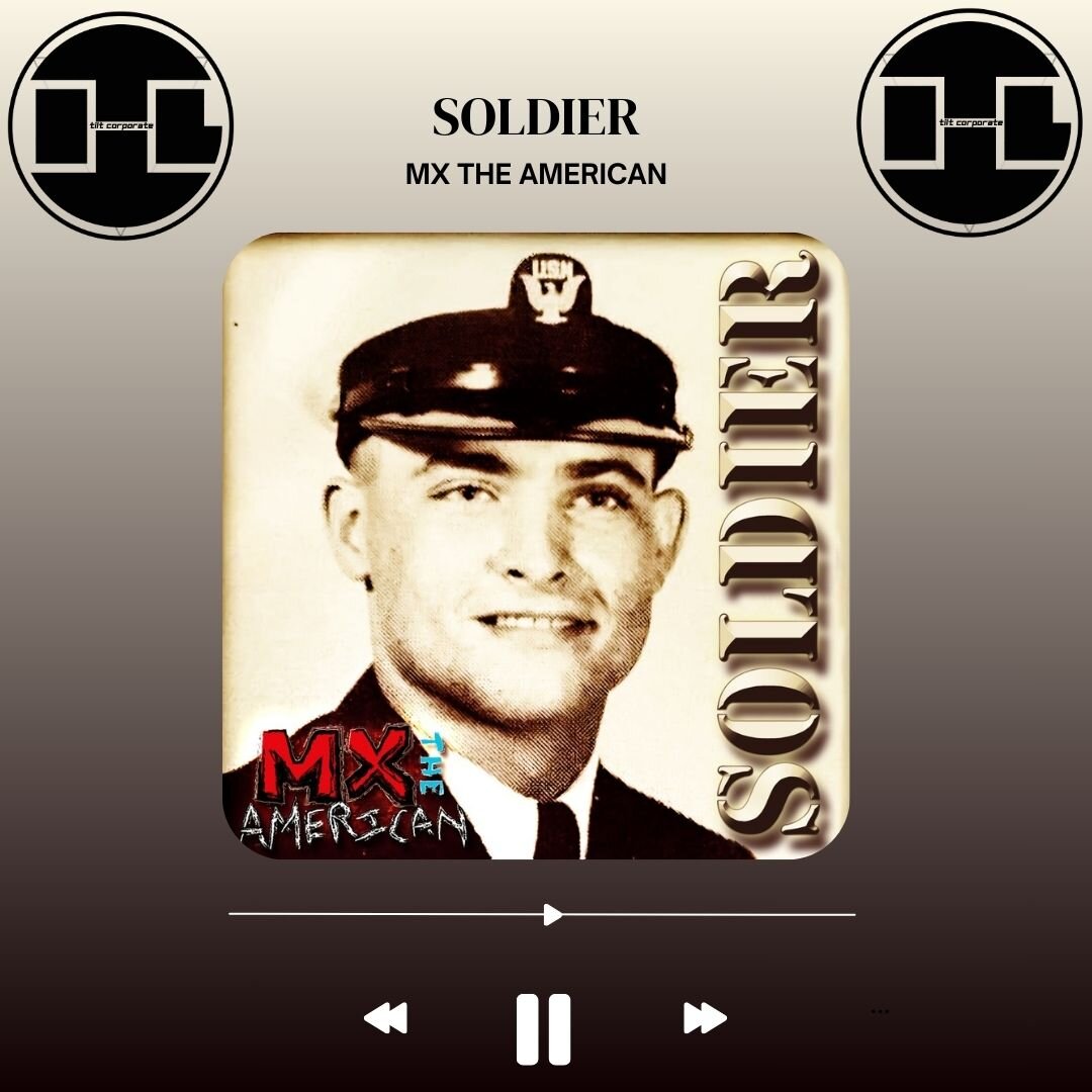 Soldier è il nuovo brano della storica Rock Band Americana MX THE AMERICAN!