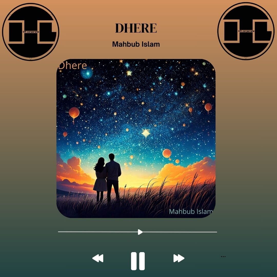 Dhere è il nuovo singolo dell'Artista con oltre 5M di stream Mahbub Islam!