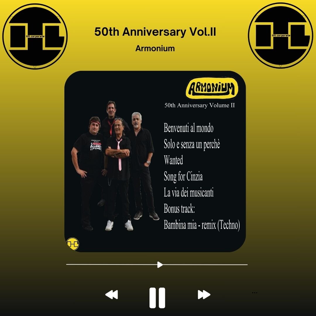 Ecco il volume 2 del progetto 50th Anniversary della storica band italiana ARMONIUM Ecco il volume 2 del progetto 50th Anniversary della storica band italiana ARMONIUM