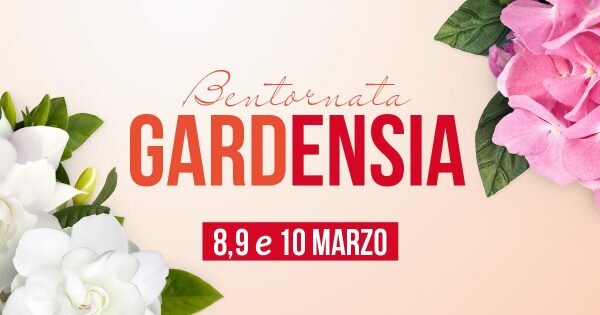 Bentornata Gardensia, per la Festa della Donna