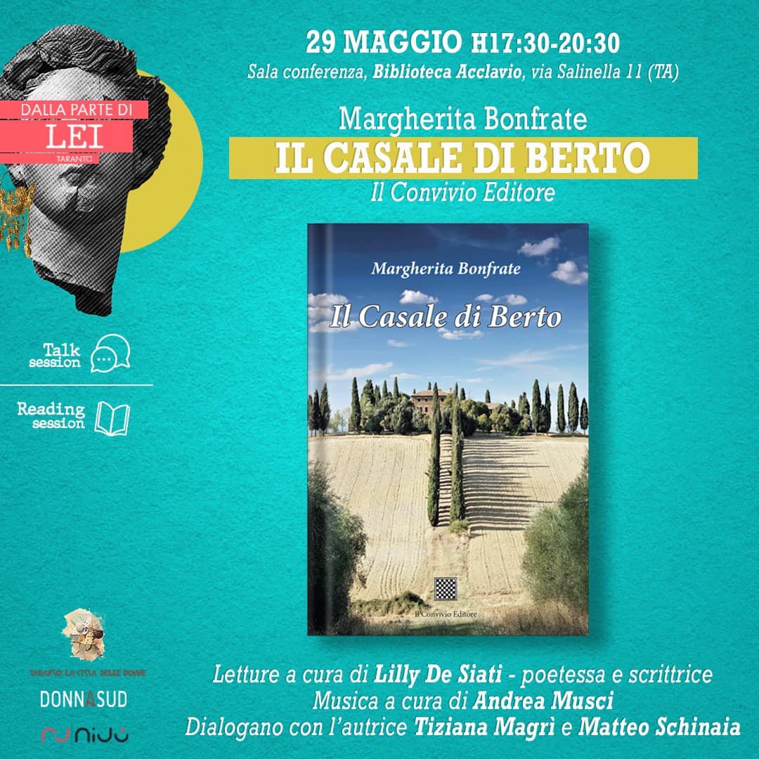Lunedì 29 maggio Margherita Bonfrate presenta "Il Casale di Berto"
