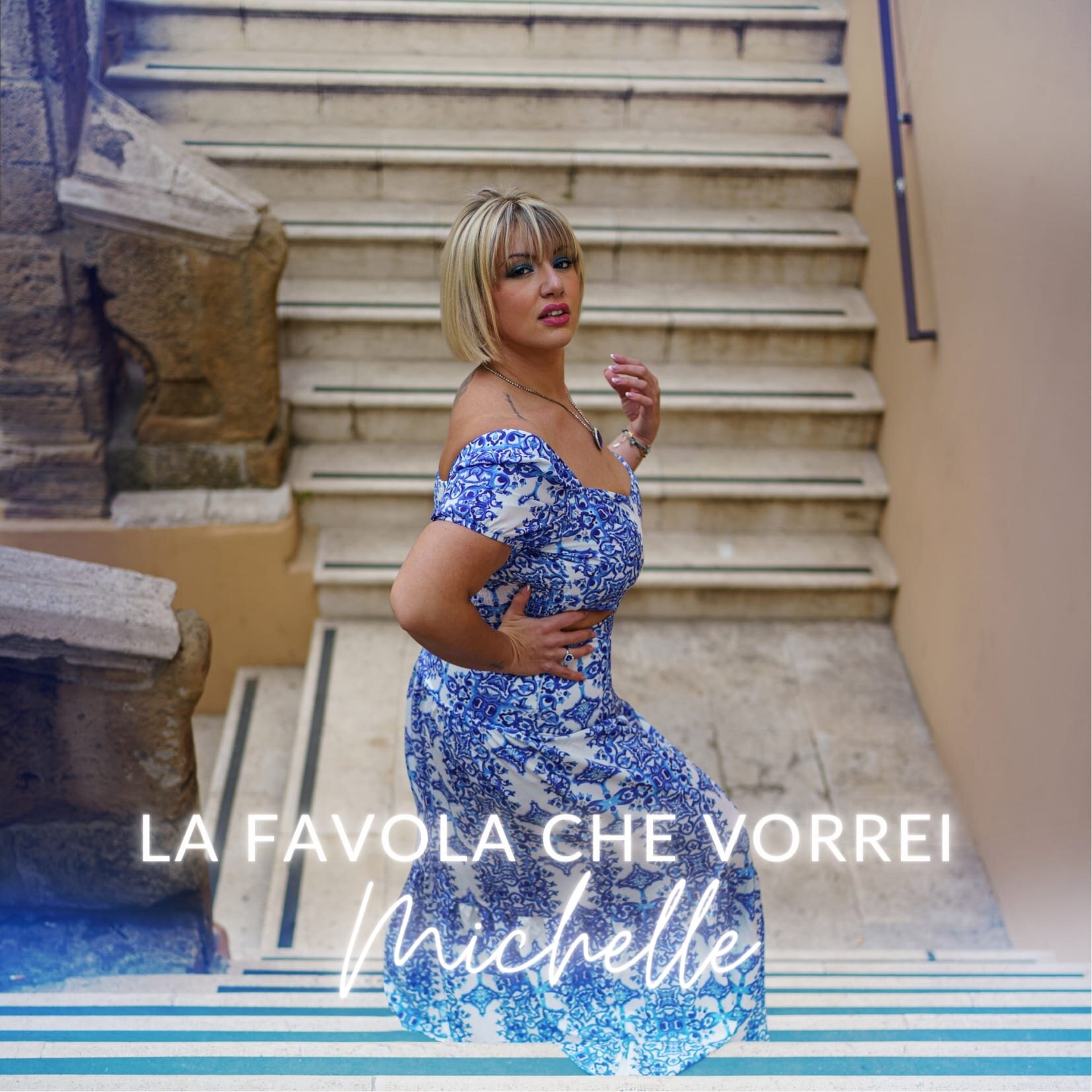 "La favola che vorrei", il nuovo singolo di Michelle "La favola che vorrei", il nuovo singolo di Michelle