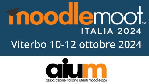 MoodleMoot Italia: Viterbo, 10-12 Ottobre 2024