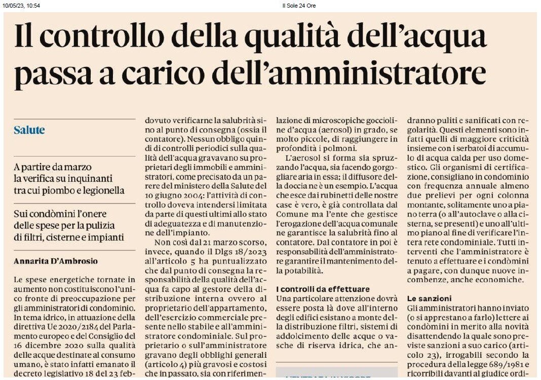 Il controllo della qualità dell'acqua in condominio passa a carico dell'amministratore. Sole 24 Ore del 10/05/2023 Il controllo della qualità dell'acqua in condominio passa a carico dell'amministratore. Sole 24 Ore del 10/05/2023