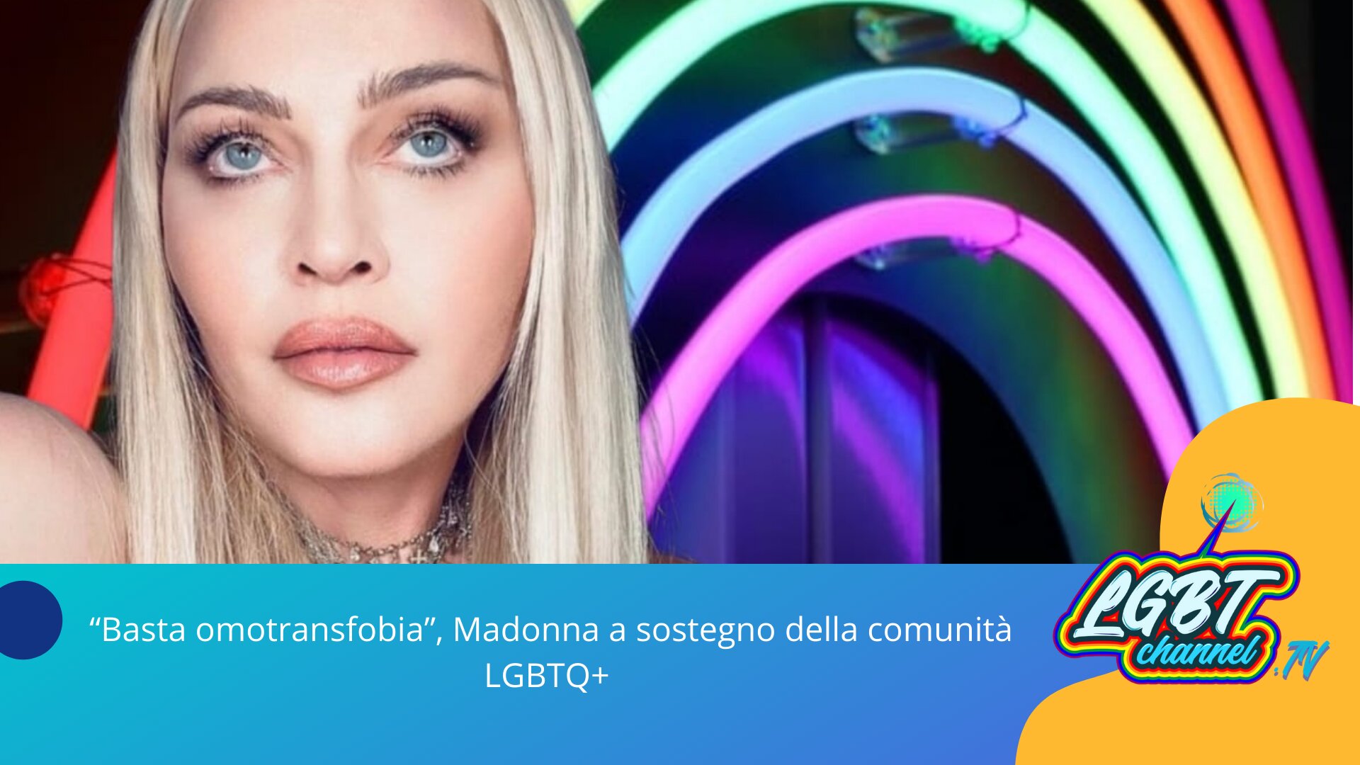 #Spettacolo | “Basta omotransfobia”, Madonna a sostegno della comunità LGBTQ+ #Spettacolo | “Basta omotransfobia”, Madonna a sostegno della comunità LGBTQ+