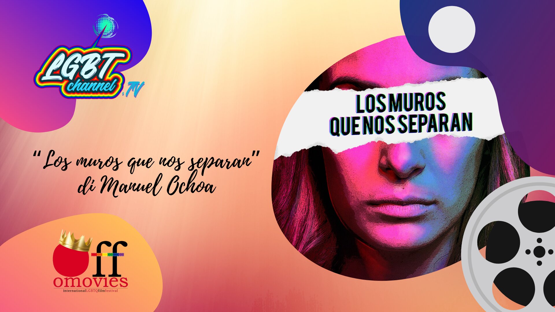 #CineForum | OFF - Manuel Ocho a lgbtchannel.tv #CineForum | OFF - Manuel Ocho a lgbtchannel.tv