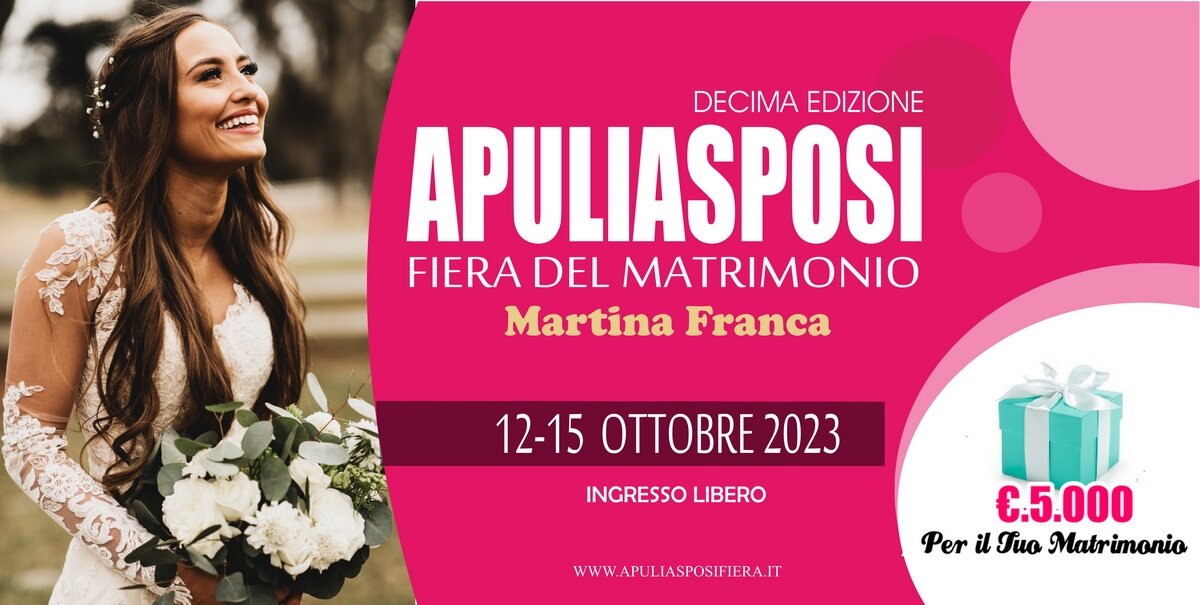 €. 5.000 per il Tuo Matrimonio ad APULIASPOSI Martina Franca