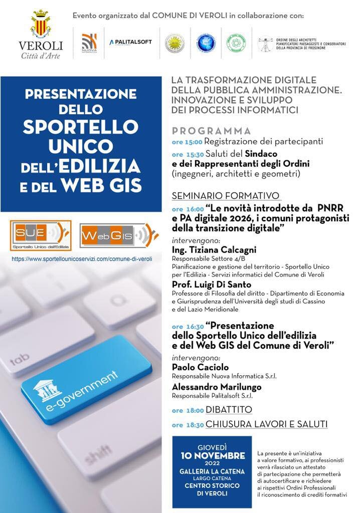 PRESENTAZIONE DEL NUOVO PORTALE TELEMATICO SUE E WEB GIS DEL COMUNE DI VEROLI PRESENTAZIONE DEL NUOVO PORTALE TELEMATICO SUE E WEB GIS DEL COMUNE DI VEROLI